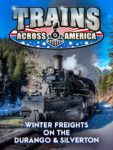 Trains Across America - Winter Freights On The Durango & Silverton 6 Winter Freights the Durango 3x4 1200x1600 Poster