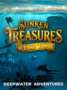 Sunken Treasures Of Lake Tahoe 3x4 1575x2100