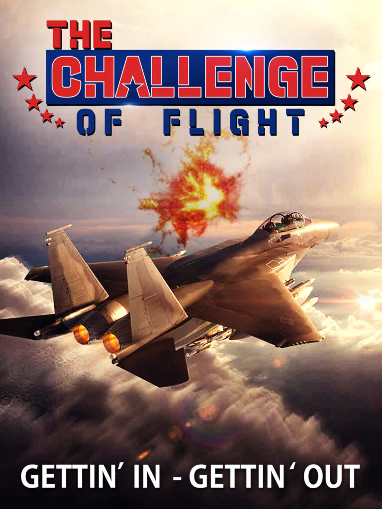 CHALLENGE OF FLIGHT GETTIN IN GETTIN OUT new Amazon 3 4