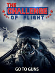 CHALLENGE OF FLIGHT GO TO GUNS new Amazon 3 4 Copy