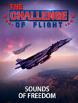 The Challenge Of Flight - Sounds Of Freedom 4 CHALLENGE OF FLIGHT SOUNDS OF FREEDOM Amazon 3 4