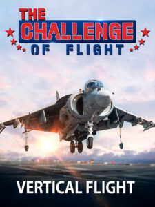 The Challenge Of Flight - Vertical Flight 3 CHALLENGE OF FLIGHT VERTICAL FLIGHT Amazon 3 4
